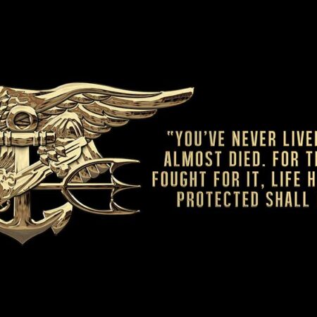 Navy SEAL Team Trident “You've never lived until you've almost died. Sign 18 x 9"