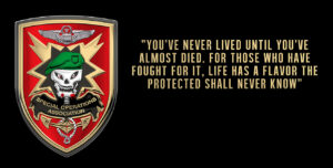 Special Operations Association (SOA) "You have never lived" All Metal Sign 18 x 9"